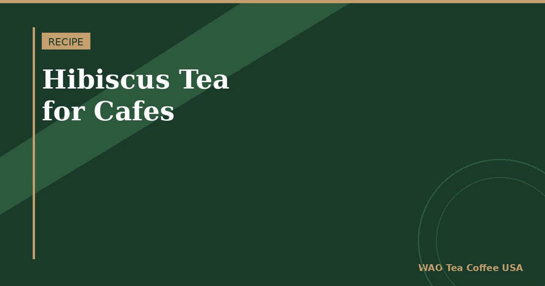 Hibiscus tea recipe for cafes — fruit teas and sparkling drinks