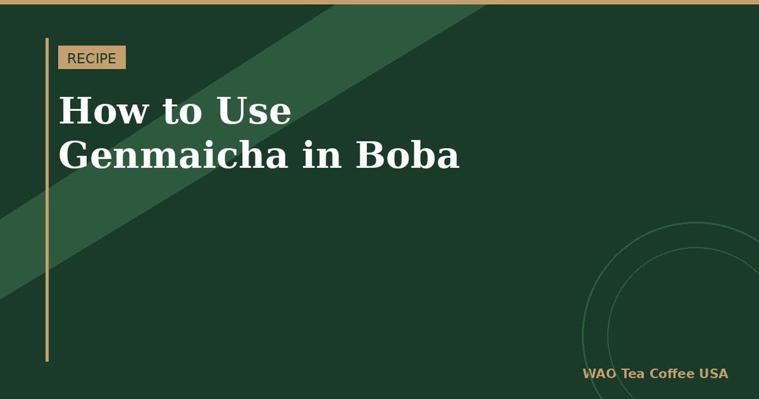 How to use genmaicha in bubble tea and boba drinks